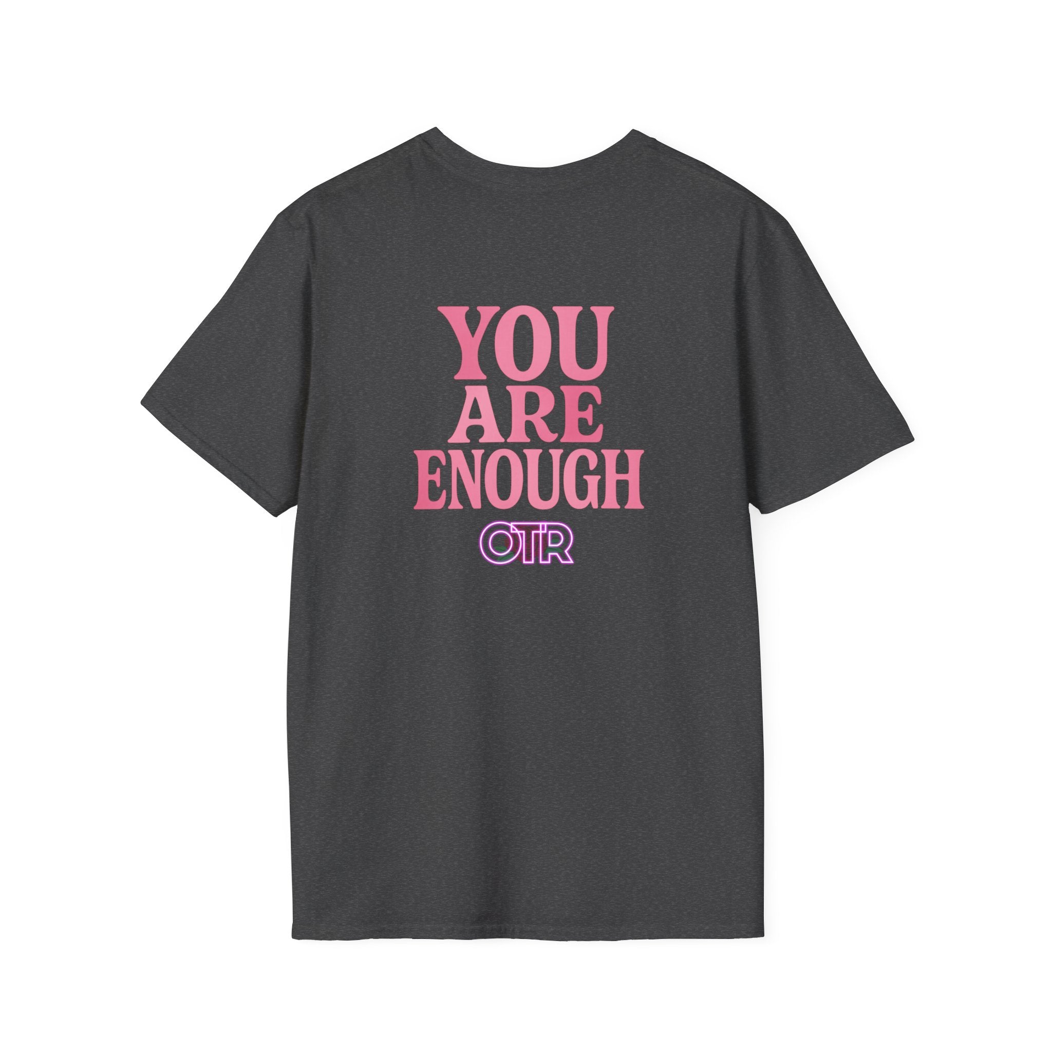 You are enough